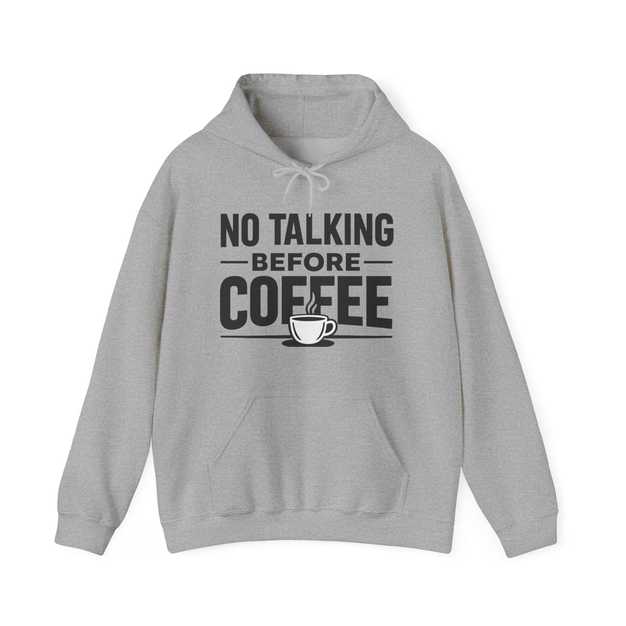 NO TALKING BEFORE COFFEE The Hoodie Every Coffee Lover Understands ☕